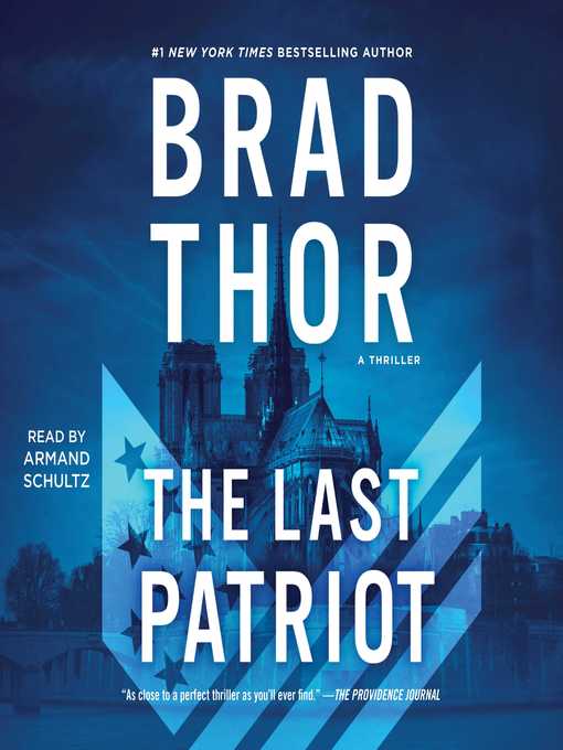 Title details for The Last Patriot by Brad Thor - Wait list